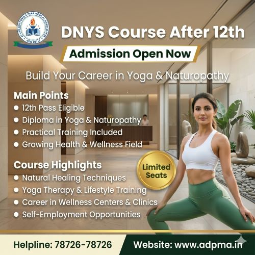 DNYS Course After 12th: Best Career Option in Naturopathy & Yoga Field